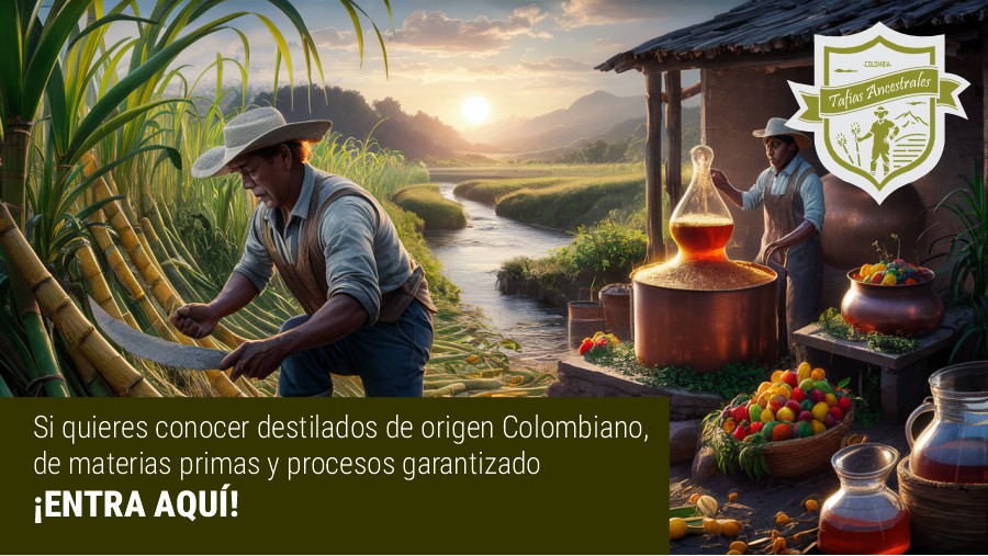 Si quieres conocer destilados de origen Colombiano, de materias primas y procesos garantizados, conoce Tafias Ancestrales