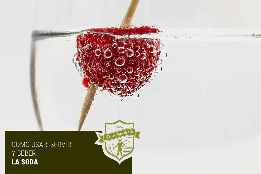 Cómo usar, servir y beber la soda